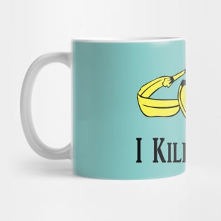 Banana Killer Mug